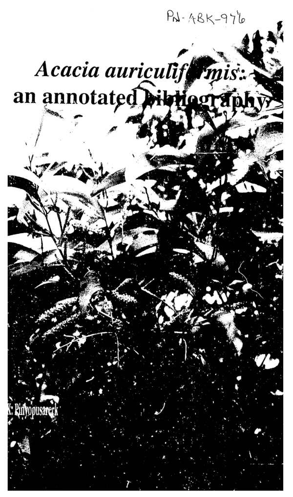 Acacia auriculiformis : an annotated bibliography