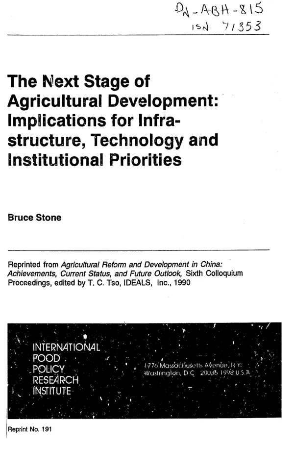 Next stage of agricultural development : implications for infrastructure, technology and institutional priorities