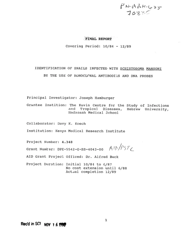 Final report covering period 10/84-12/89 : identification of snails infected with Schistosoma mansoni by the use of monoclonal antibodies and DNA probes
