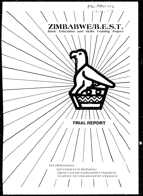 Final report : Zimbabwe basic education and skills training (BEST), USAID contract no. 613-K-606-C-00-4010, March 28, 1984-January 31, 1990