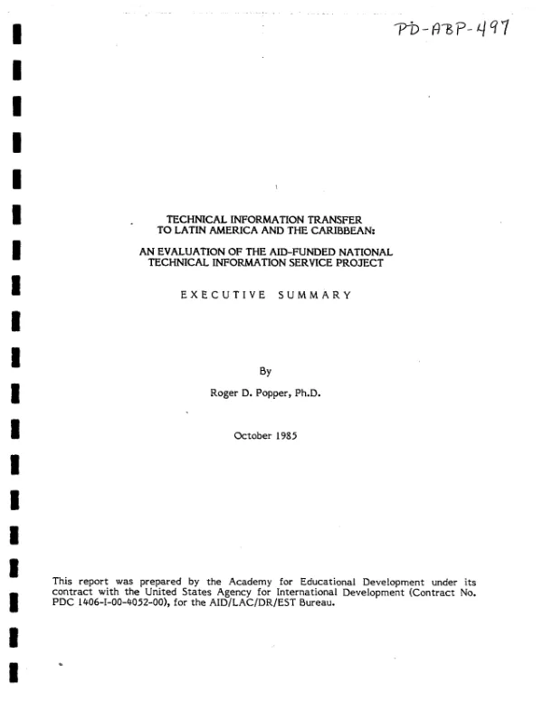 Technical information transfer to Latin America and the Caribbean : an evaluation of the AID-funded national technical information service project -- executive summary