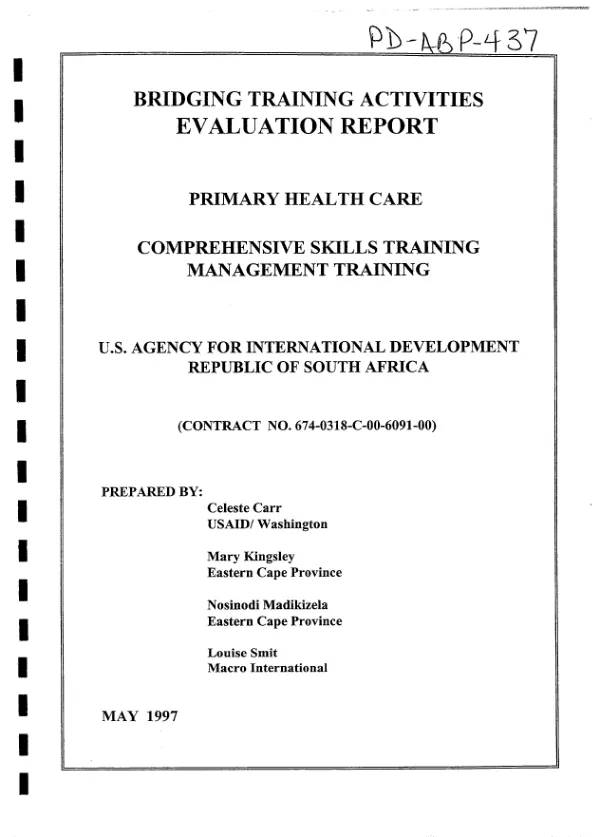 Bridging training activities evaluation report : primary health care -- comprehensive skills training -- management training