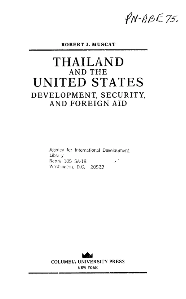 Thailand and the United States : development, security and foreign aid