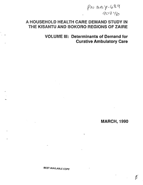 Household health care demand study in the Kisantu and Bokoro regions of Zaire : volume III -- determinants of demand for curative ambulatory care