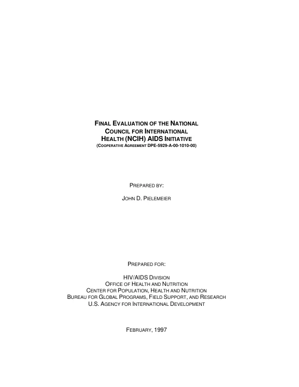 Final evaluation of the National Council for International Health (NCIH) AIDS initiative (cooperative agreement DPE-5929-A-00-1010-00)