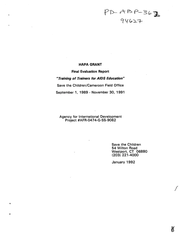 HAPA [HIV/AIDS prevention in Africa] grant : final evaluation report 'training of trainers for AIDS education' : Save the Children/Cameroon Field Office, September 1, 1989-November 30, 1991