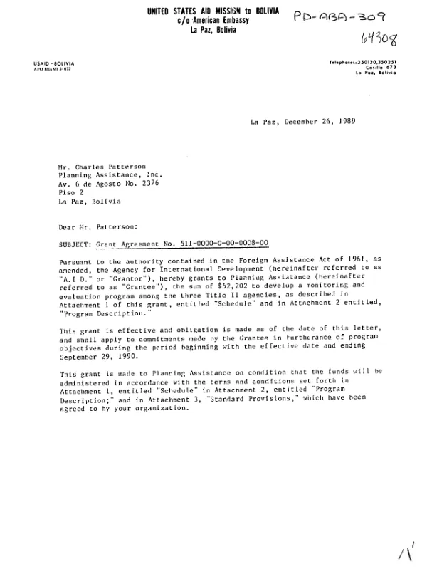 AID grant agreement no. 511-0000-G-00-0008-00 to Planning Assistance, Inc. to develop a monitoring and evaluation program for Title II agencies