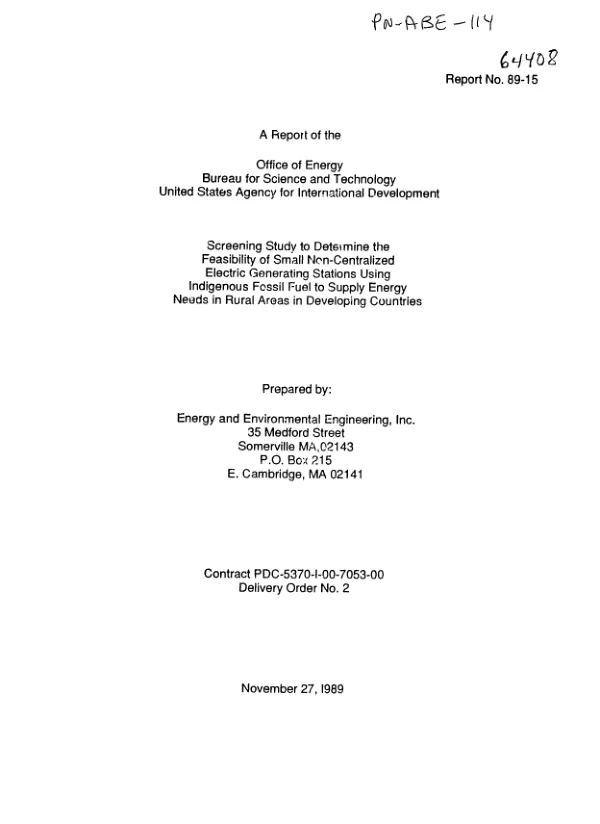 Screening study to determine the feasibility of small non-centralized electric generating stations using indigenous fossil fuel to supply energy needs in rural areas in developing countries