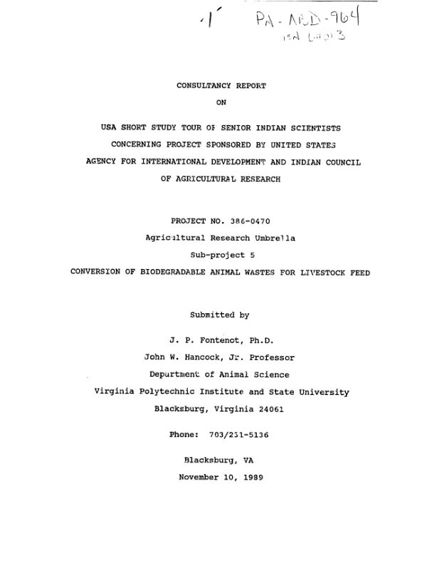 Consultancy report on USA short study tour of senior Indian scientists concerning project sponsored by United States Agency for International Development and Indian Council of Agricultural Research : project no. 386-0470, agricultural research umbrella, sub-project 5, conversion of biodegradable animal wastes for livestock feed