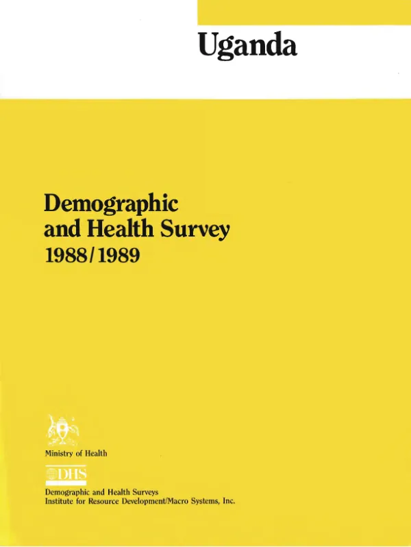 Uganda demographic and health survey 1988/1989