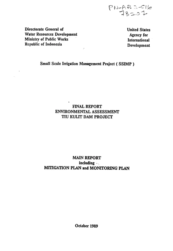 Final report : environmental assessment Tiu Kulit Dam project -- main report, including mitigation plan and monitoring plan