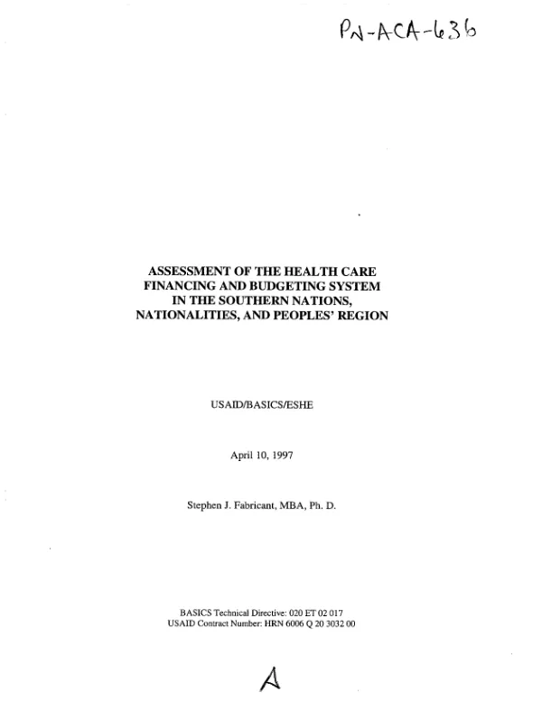 Assessment of the health care financing and budgeting system in the Southern Nations, Nationalities, and People"s Region