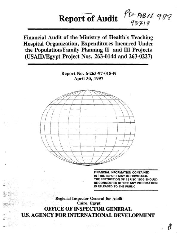 Financial audit of the Ministry of Health"s Teaching Hospital Organization, expenditures incurred under the population/family planning II and III projects (USAID/Egypt project nos. 263-0144 and 263-0227)