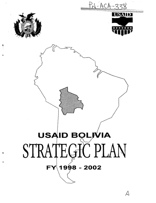 USAID Bolivia strategic plan : FY 1998-2002