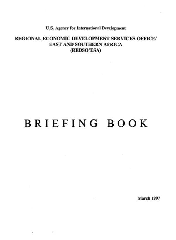 Regional Economic Development Services Office/East and Southern Africa (REDSO/ESA) : briefing book