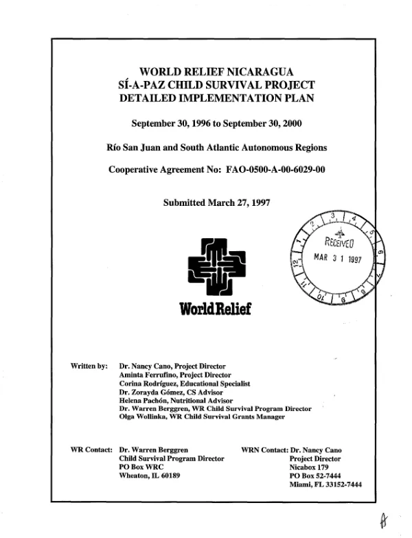 World Relief Nicaragua : Si-a Paz child survival project -- detailed implementation plan : September 30, 1996 to September 30, 2000 -- Rio San Juan and South Atlantic autonomous regions : cooperative agreement no. FAO-0500-A-00-6029-00