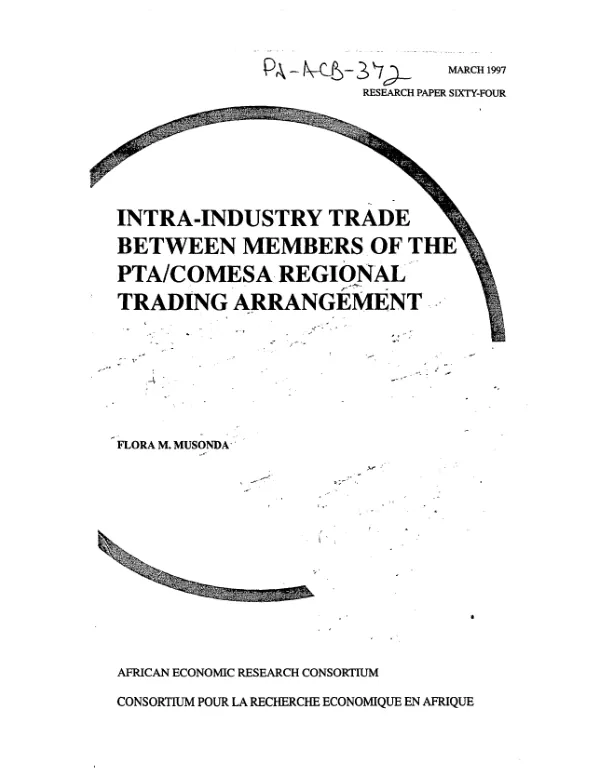 Intra-industry trade between members of the PTA [preferential trading areas]/COMESA [Common Market for Eastern and Southern Africa] regional trading arrangement