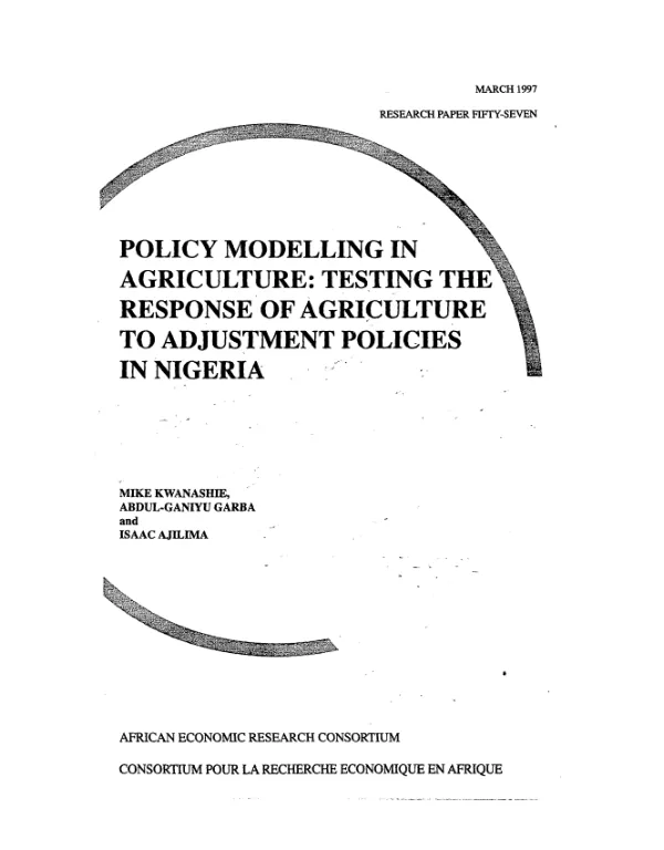 Policy modelling in agriculture : testing the response of agriculture to adjustment policies in Nigeria