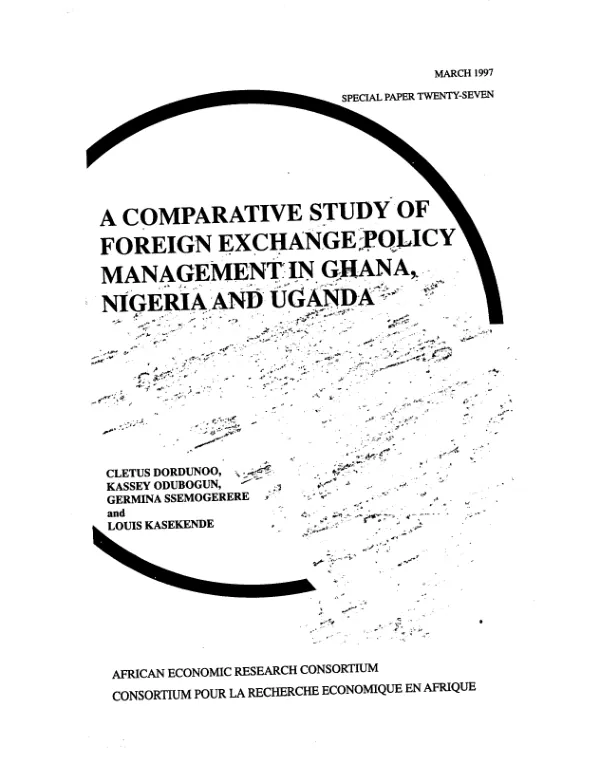 Comparative study of foreign exchange policy management in Ghana, Nigeria and Uganda