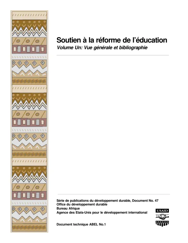 Soutien a la reforme de l"education -- volume un : vue generale et bibliographie