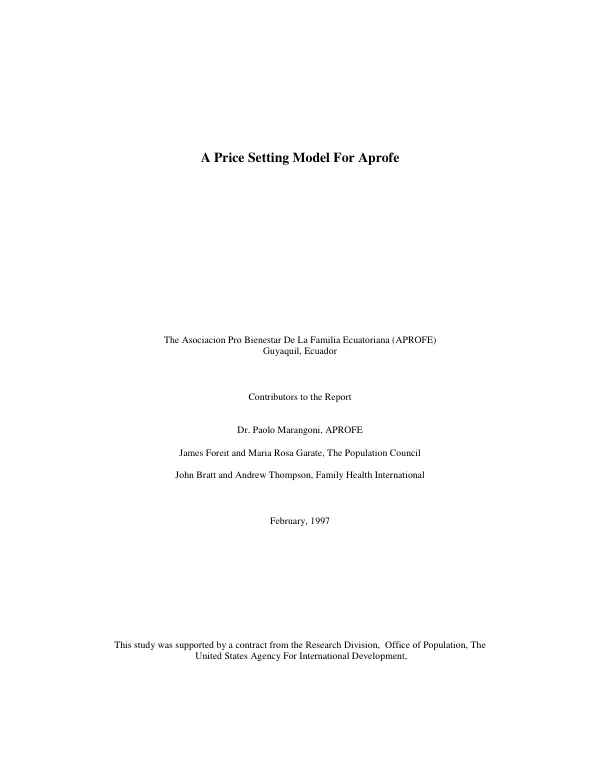 Price setting model for Aprofe [Asociacion Pro Bienestar de la Familia Ecuatoriana], final report