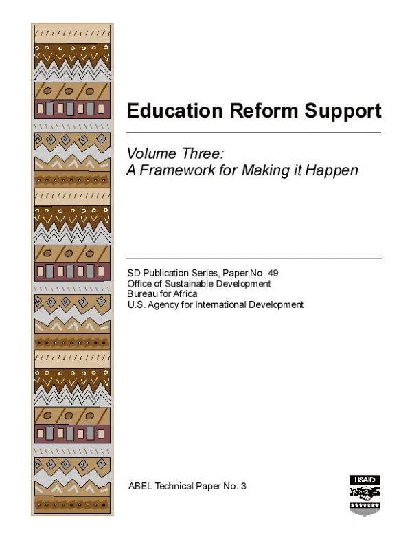 Education reform support -- volume three : a framework for making it happen