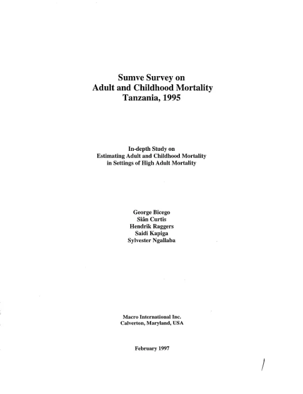 Sumve survey on adult and childhood mortality -- Tanzania, 1995 : in-depth study on estimating adult and childhood mortality in settings of high adult mortality