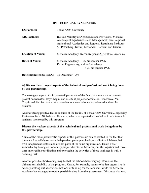 IPP [institutional partnership project] technical evaluation [report of the partnership between Texas A&M University and the Russian Ministry of Agriculture and Provisions, Moscow Academy of Agribusiness and Management, five regional agricultural academies and regional training institutes in St. Petersburg, Kazan, Krasnodar, Barnaul, and Irkutsk]
