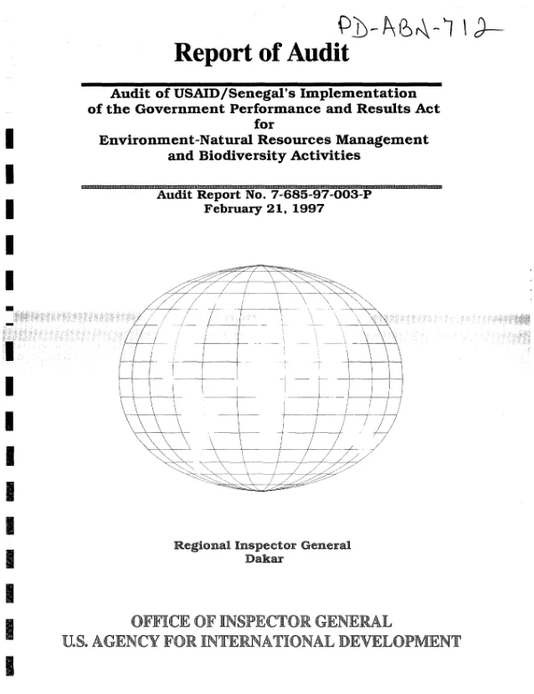 Audit of USAID/Senegal"s implementation of the Government Performance and Results Act for environment-natural resources management and biodiversity activities