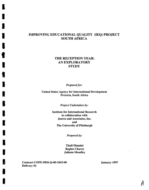 Improving educational quality (IEQ) project South Africa : the reception year -- an exploratory study