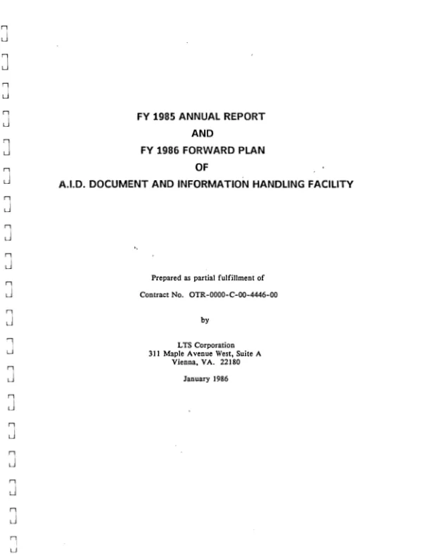 FY 1985 annual report and FY 1986 forward plan for the A.I.D. Document and Information Handling Facility