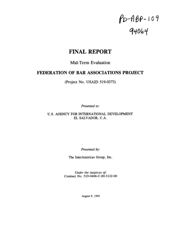 Final report : mid-term evaluation -- Federation of Bar Associations project (project no. USAID 519-0373)