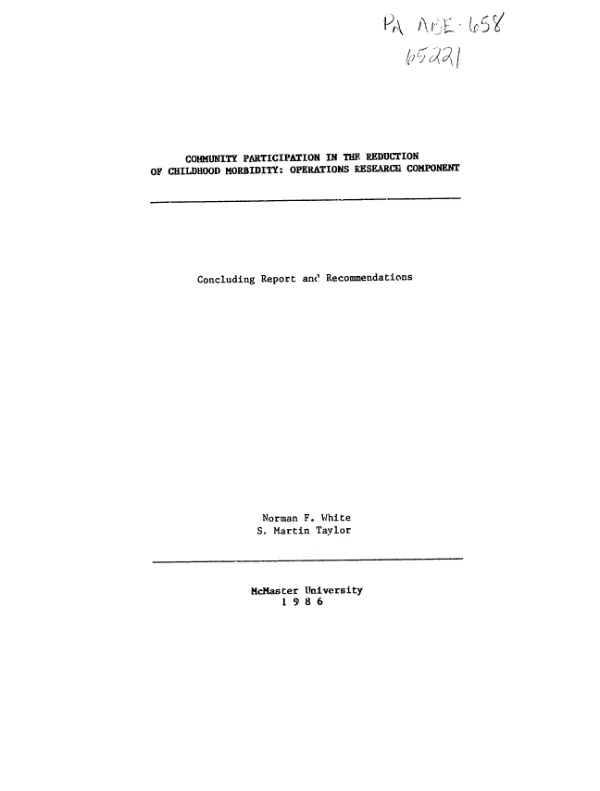 Community participation in the reduction of childhood morbidity, operations research component : concluding report and recommendations