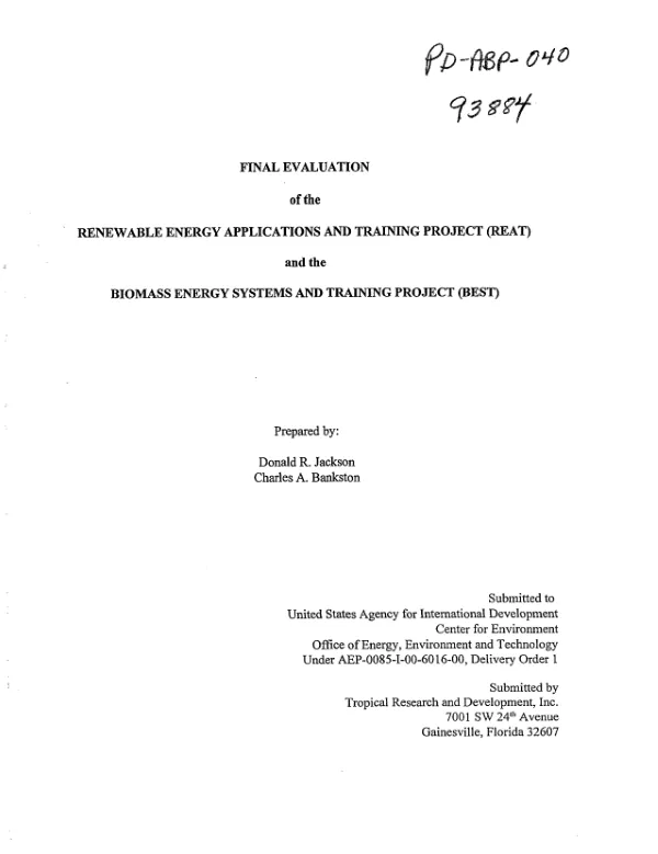 Final evaluation of the renewable energy applications and training project (REAT) and the biomass energy systems and training project (BEST)
