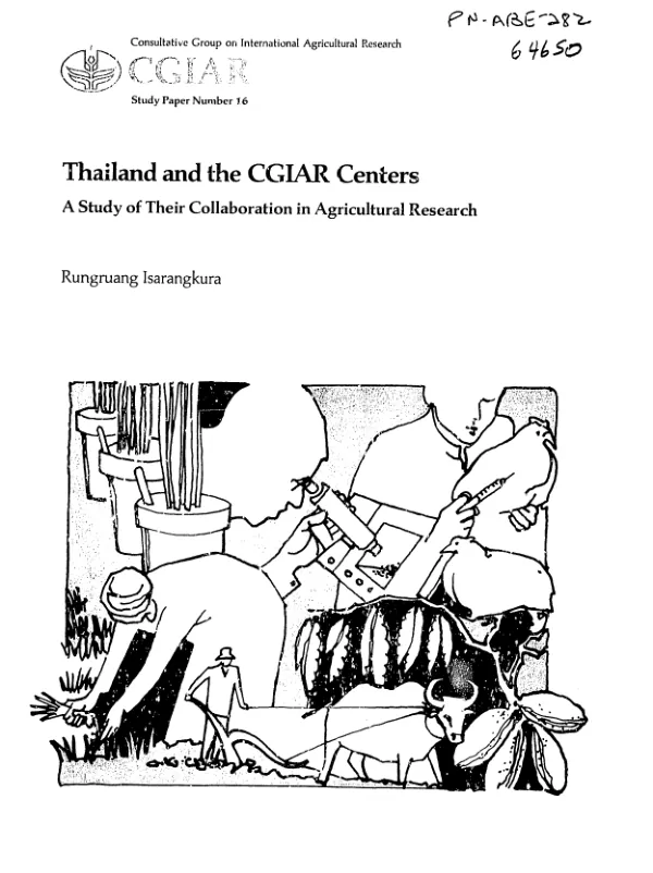 Thailand and the CGIAR centers : a study of their collaboration in agricultural research