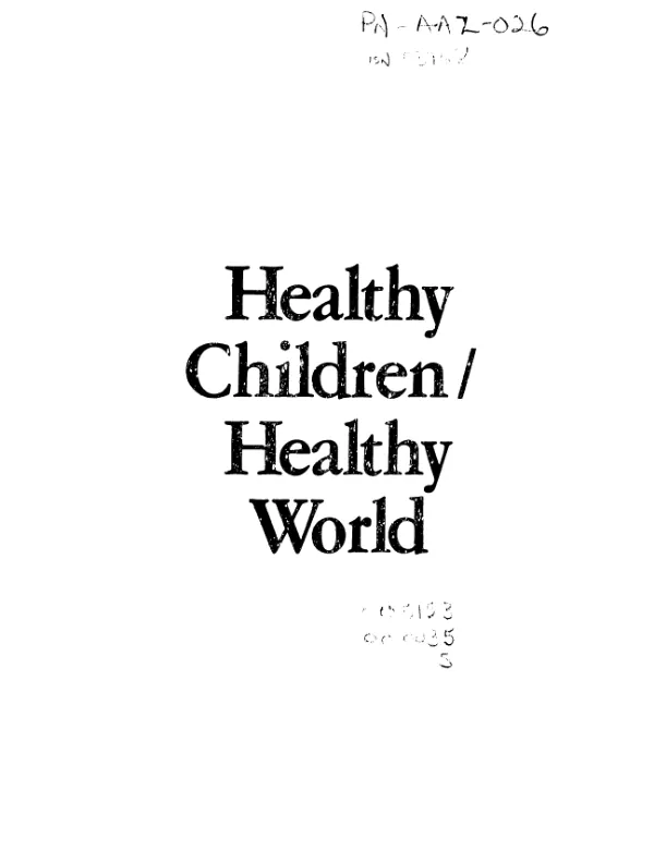 Healthy children/healthy world