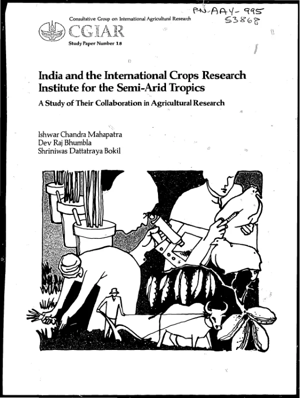 India and the International Crops Research Institute for the Semi-Arid Tropics : a study of their collaboration in agricultural research