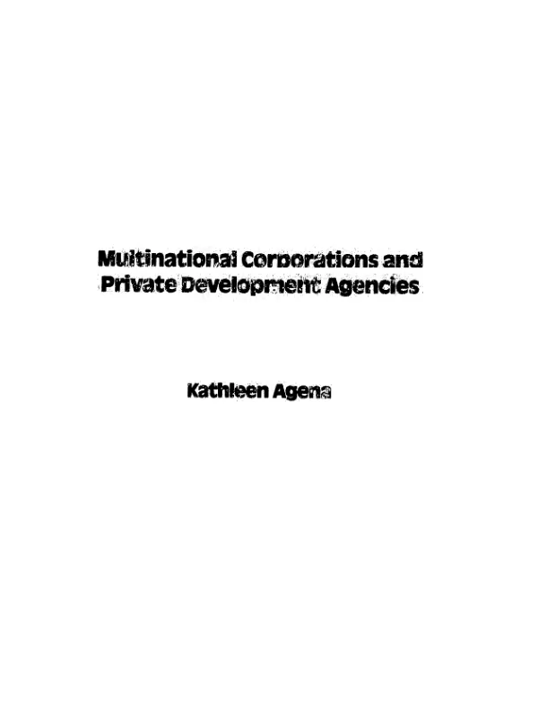 New alliance : multinational corporations and private development agencies