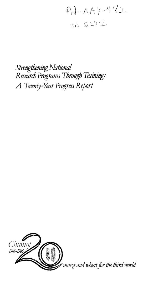 Strengthening national research programs through training : a twenty-year progress report