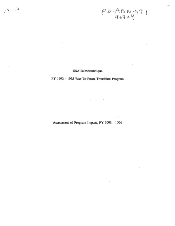 USAID/Mozambique : FY 1993-1995 war-to-peace transition program -- assessment of program impact, FY 1993-1994