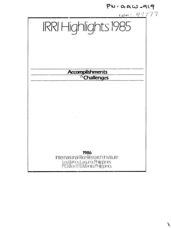 IRRI highlights 1985 : accomplishments and challenges