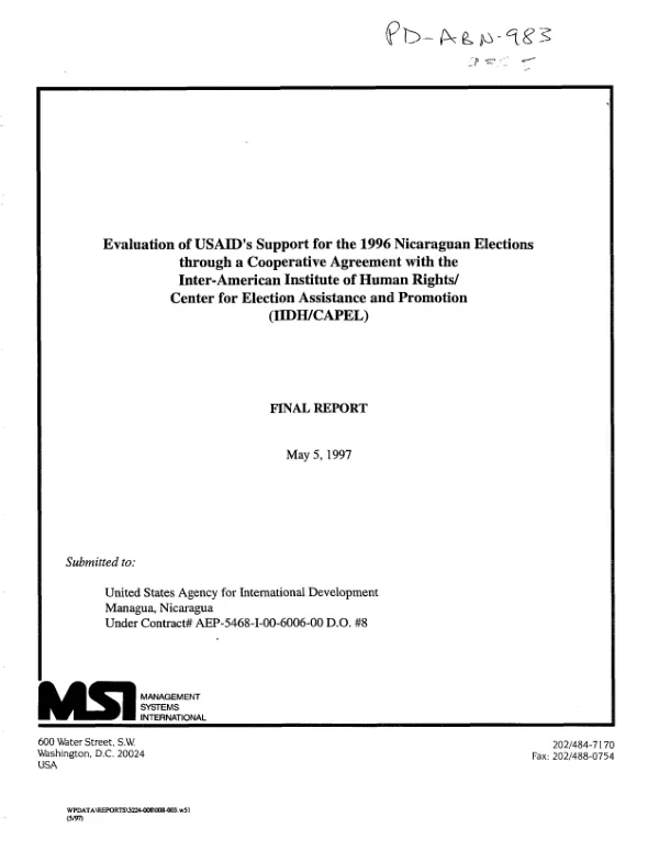 Evaluation of USAID's support for the 1996 Nicaraguan elections through a cooperative agreement with the Inter-American Institute of Human Rights/Center for Election Assistance and Promotion (IIDH/CAPEL)