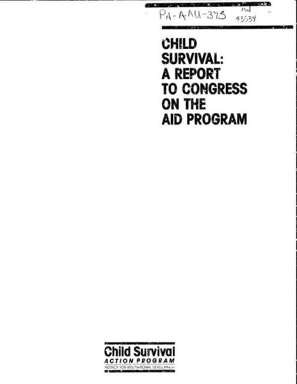 Child survival : a report to Congress on the AID program