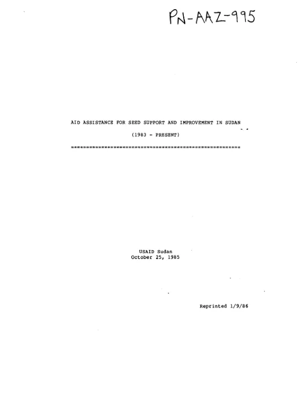 AID assistance for seed support and improvement in Sudan (1983-present)