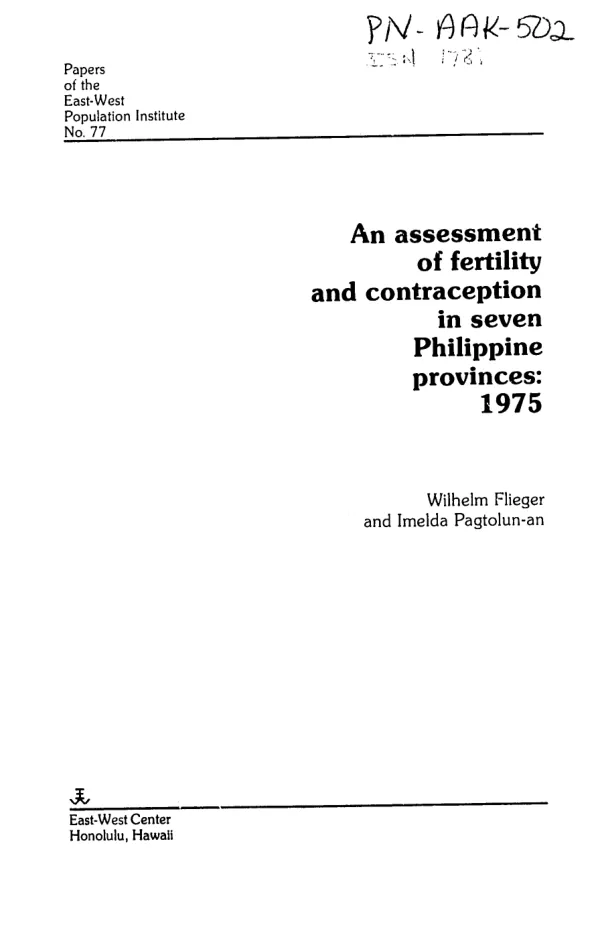Assessment of fertility and contraception in seven Philippine provinces : 1975