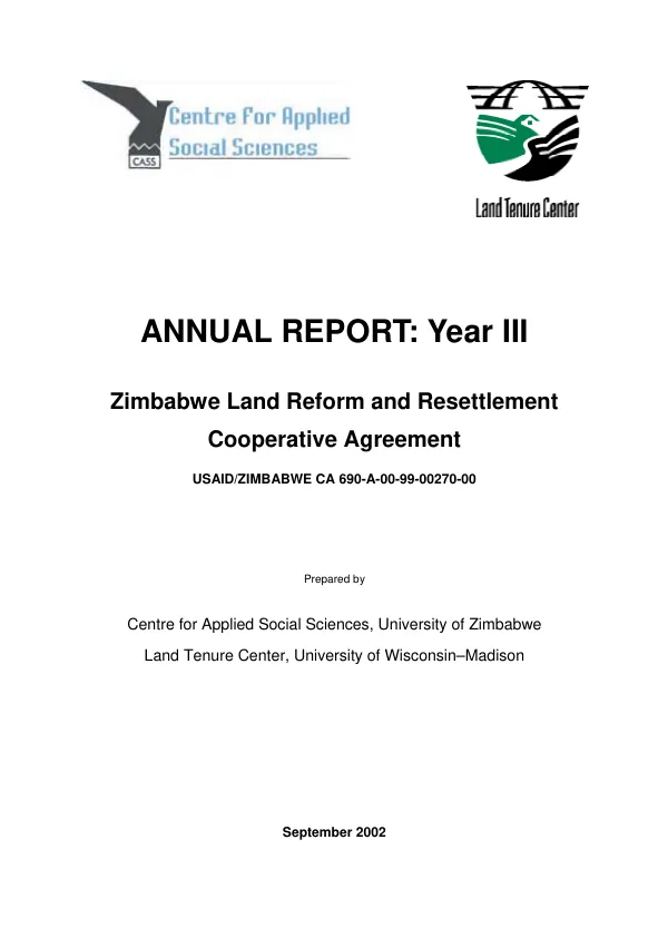 Annual report : year III -- Zimbabwe land reform and resettlement cooperative agreement : USAID/Zimbabwe CA 690-A-00-99-00270-00 -- 1 July 2001-30 June 2002