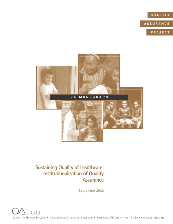 Sustaining quality of healthcare : institutionalization of quality assurance