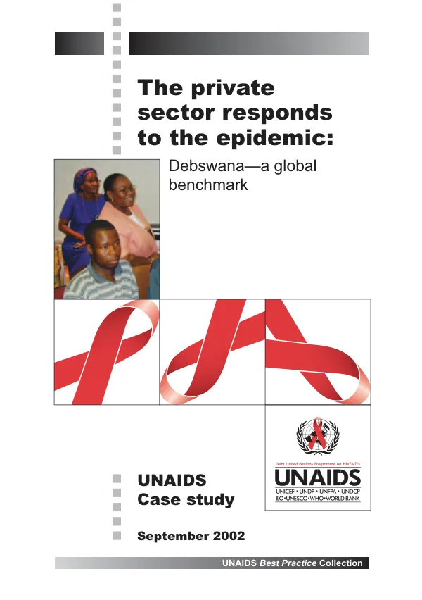 The private sector responds to the epidemic : Debswana -- a global benchmark