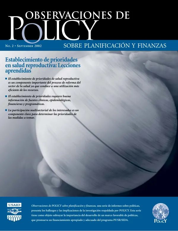 Establecimiento de prioridades en salud reproductiva : lecciones aprendidas