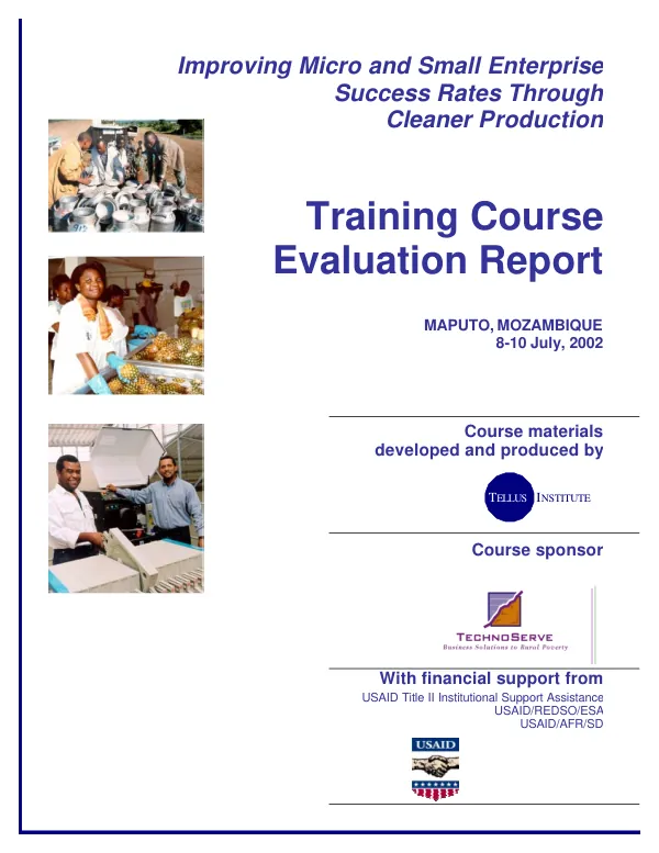 Improving micro and small enterprise success rates through cleaner production : training course evaluation report, Maputo, Mozambique, 8-10, 2001